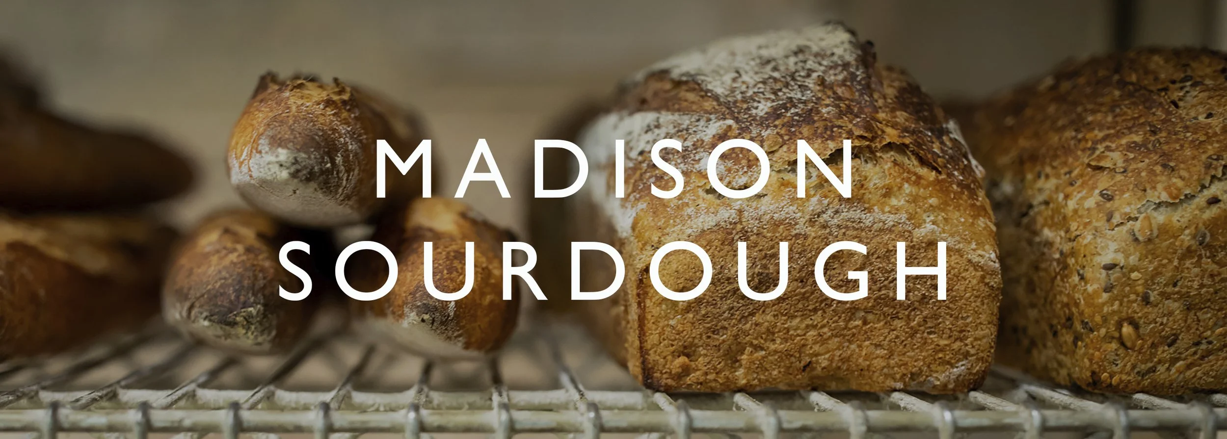 Madison Sourdough